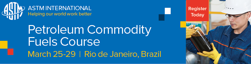 ASTM Petroleum Commodity Fuels (PCF) Course in Brazil
